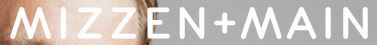 mizzen + main
