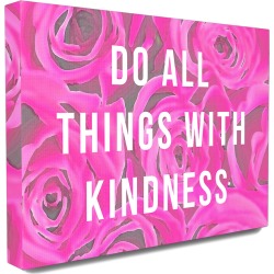 Stupell Do All Things With Kindness Roses Canvas Wall Art by lulusimonSTUDIO found on Bargain Bro from Gilt City for USD $22.79