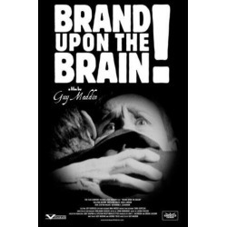 Brand Upon the Brain! Movie Poster (27 x 40)