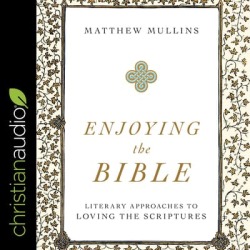 Enjoying the Bible - Download