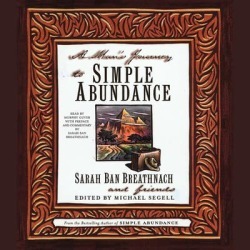 A Man's Journey to Simple Abundance - Download