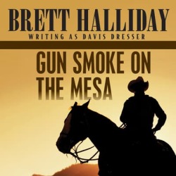 Gun Smoke on the Mesa - Download