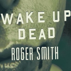 Wake Up Dead - Download