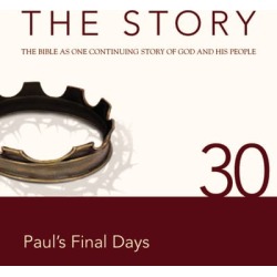 NIV, The Story: Chapter 30 - Paul's Final Days, Audio Download - Download