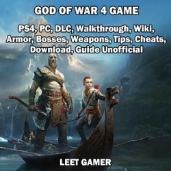 God of War 4 Game, PS4, PC, DLC, Walkthrough, Wiki, Armor, Bosses, Weapons, Tips, Cheats, Download, Guide Unofficial - Download