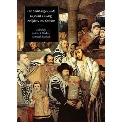The Cambridge Guide to Jewish History, Religion, and Culture