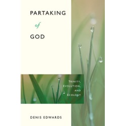 Partaking of God - Trinity, Evolution, and Ecology