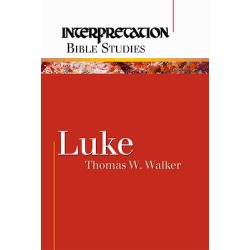 Interpretation Bible Studies - Luke