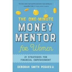 The One-Minute Money Mentor for Women - 21 Strategies for Financial Empowerment