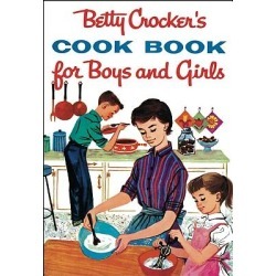 Betty Crocker's Cookbook for Boys and Girls