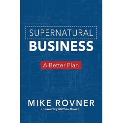 Supernatural Business - A Better Plan