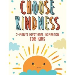 buy  Choose Kindness - 3-Minute Devotions for Kids cheap online