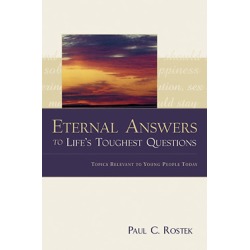 Eternal Answers to Life's Toughest Questions