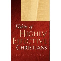 Habits of Highly Effective Christians