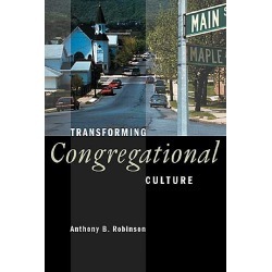 Transforming Congregational Culture