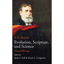 Evolution, Scripture, and Science