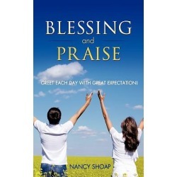 Blessing and Praise