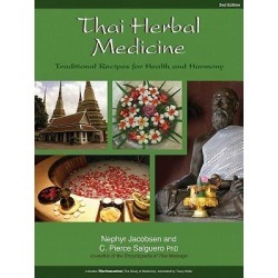 Thai Herbal Medicine - Traditional Recipes for Health and Harmony