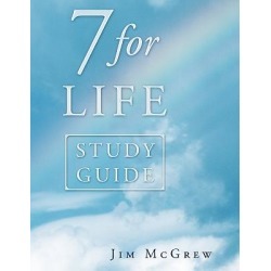7 for Life Study Guide