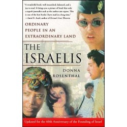 The Israelis - Ordinary People in an Extraordinary Land (Updated in 2008)
