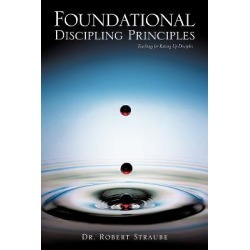 Foundational Discipling Principles
