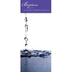 Baptism and United Methodists - Brochure (Pkg of 10)