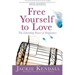 Free Yourself to Love - The Liberating Power of Forgiveness