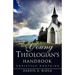 The Young Theologian's Handbook