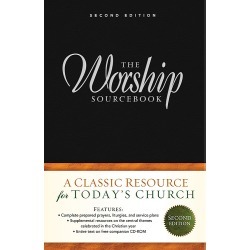 The Worship Sourcebook: Second Edition w/ CD ROM - Second Edition
