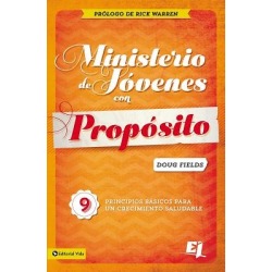 Ministerio de Jovenes Con Proposito - Purpose Driven Youth Ministry Spanish
