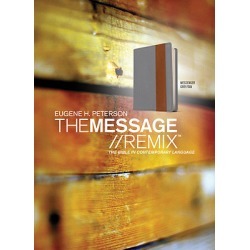 The Message//Remix - The Bible in Contemporary Language