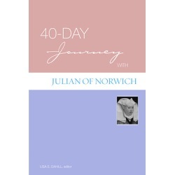40-Day Journey with Julian of Norwich