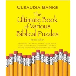 The Ultimate Book of Various Biblical Puzzles - 1 Corinthians 2:9 - But as It Is Written, Eye Hath Not Seen, Nor Ear Heard, Neit