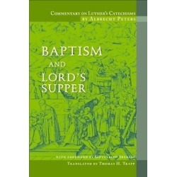 Commentary on Luther's Catechisms; Baptism