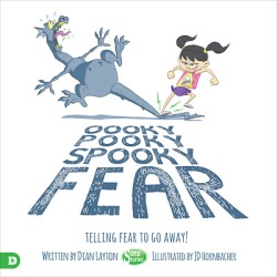 Oooky Pooky Spooky Fear - Telling Fear to Go Away!