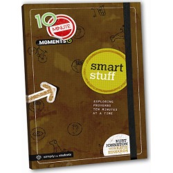 10-Minute Moments - Smart Stuff - Exploring Proverbs Ten Minutes at a Time
