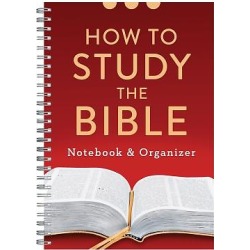 How to Study the Bible Notebook and Organizer