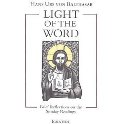Light of the Word - Brief Reflections on the Sunday Readings