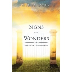 Signs and Wonders
