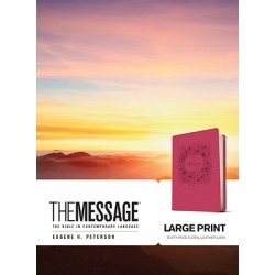 The Message Large Print - The Bible in Contemporary Language