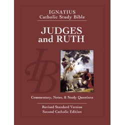 Judges and Ruth - Ignatius Catholic Study Bible