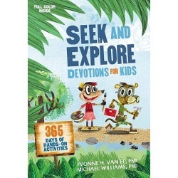 Seek and Explore Devotions for Kids - 365 Days of Hands-On Activities