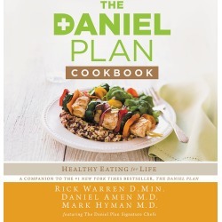 The Daniel Plan Cookbook - 40 Days to a Healthier Life