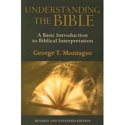 Understanding the Bible - A Basic Introduction to Biblical Interpretation