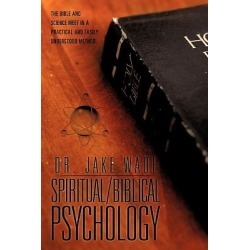 Spiritual/Biblical Psychology