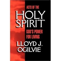 Acts of the Holy Spirit - God's Power for Living