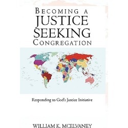 Becoming a Justice Seeking Congregation - Responding to God's Justice Initiative
