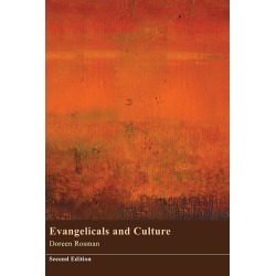 Evangelicals and Culture - Second Edition