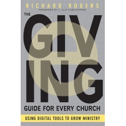 The E-Giving Guide for Every Church - Using Digital Tools to Grow Ministry