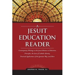 A Jesuit Education Reader